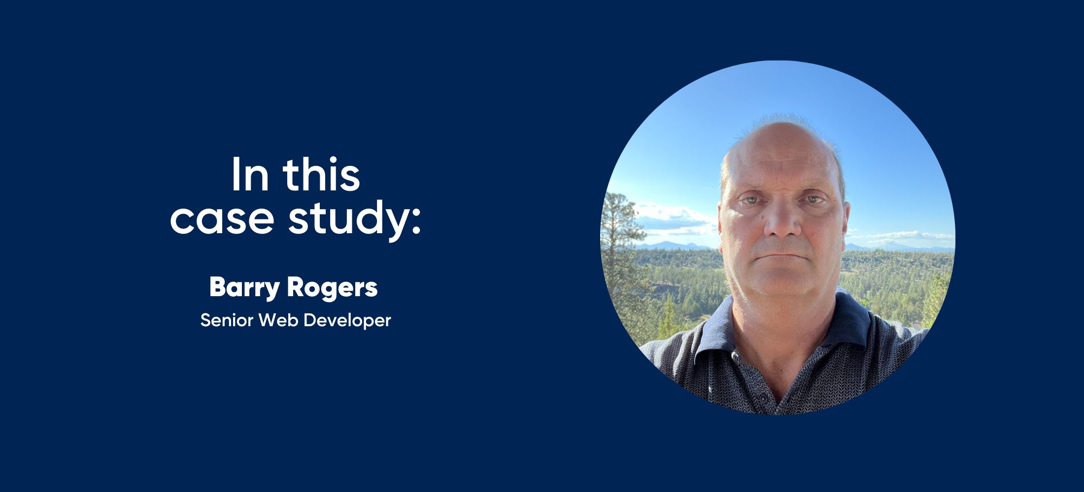 in this case study: Barry Rogers, Central Oregon Community College